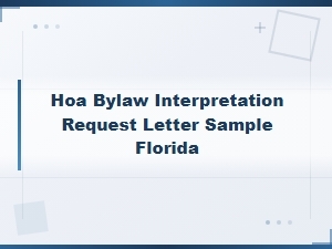 Florida Hoa Bylaw Interpretation Request Letter Sample